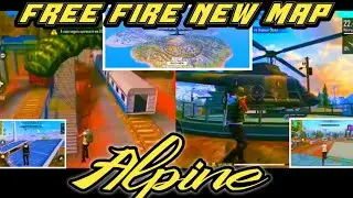 Free Fire new map Alpine 😱😱 || Helicopter In New Map || New map first look 😍😍😍😍