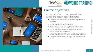 Section 1 - Introduction to the SAM course | Software Asset Management 1WorldTraining.com |