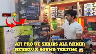 ATI pro UT 8 M,12 M, 16 M MIXER Review & sound testing 😱