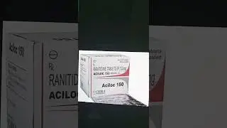 tablet aciloc 150 mg use and side effect/ Ranitidine/use/side effect/deteles