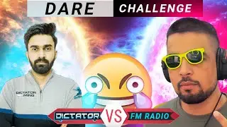 Dare Challenge ft. Dictator Gaming | FM Radio Gaming | PUBG MOBILE