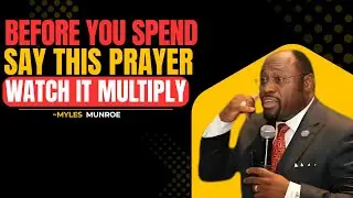 8 Biblical Formula for Financial Success |MYLES MUNROE #BiblicalFinance, #FaithAndWealth, #kingdom