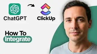 How to Integrate ChatGPT in ClickUp (2026 Full Tutorial)