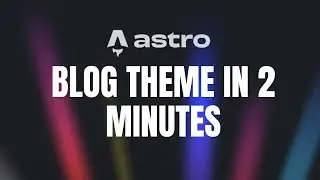 Create an Astro Blog in 2 minutes