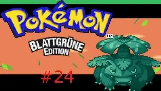 Bill,Celio,Eiland & ein Sixpack [Let's Play] Pokemon Blattgr&uuml;n #24