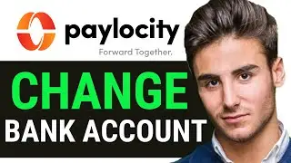 UPDATED 2025! How to Change Bank Account on Paylocity 2025