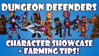 Dungeon Defenders ★ Демонстрация персонажей + Советы по фарму в высоком мифическом режиме
