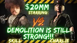 $20MM ft. UnbearableSkill vs Charlie | DEMOLITION IS STILL STRONG!!! 🎤👀🔥😱
