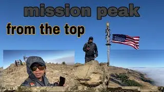 mission peak fremont california - from the top to starting point
