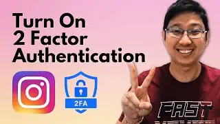 Instagram Security: Turn On 2 Factor Authentication on Instagram in SECONDS