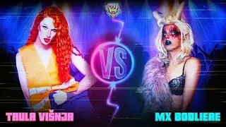 CLASH OF THE QUEENS 3 - DRUGI KROG - Trula Vi&scaron;nja VS Mx Bodliere