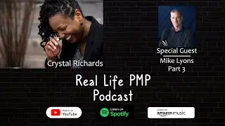 Building Resilience and Sharpening Your Project Delivery Skills with Mike Lyons - Part 3