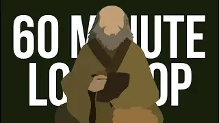 long way to ba sing se but it's lofi (1 hour loop)