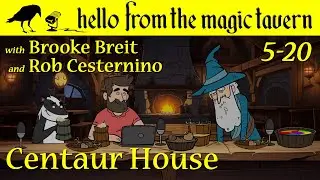 Season 5, Ep 20 - Centaur House (w/ Rob Cesternino & Brooke Breit)