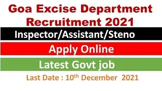 goa excise department recruitment 2021|goa excise guard