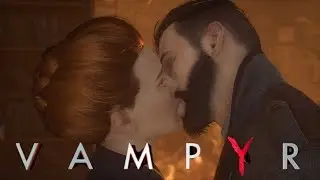 Vampyr - Good Ending / Bad Ending