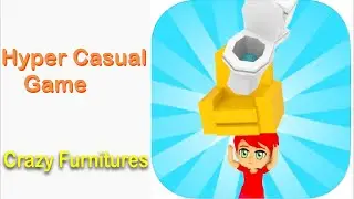 Crazy Furnitures Gameplay New Hyper Casual Game