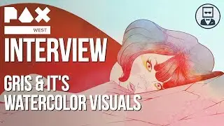 Gris & It's Watercolor Visuals | PAX West 2018 Interview