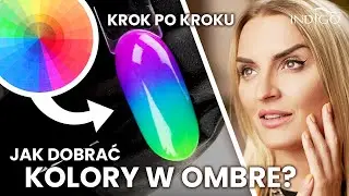 Koło kolorów - czyli jak dobierać kolory, aby zrobić idealne ombre na paznokciach? | Indigo Nails