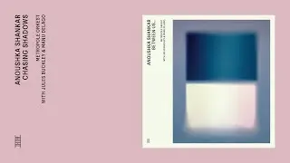 Anoushka Shankar & Metropole Orkest with Jules Buckley & Manu Delago - Chasing Shadows