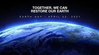 Earth Day 2021/World Earth Day 2021/Theme Restore Our Earth/Save Earth Save Life/Earth Day Theme2021