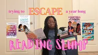 getting out of a year-long reading slump....