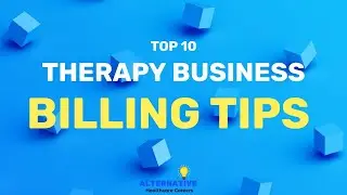 Therapy Billing - Top Tips and How To's!