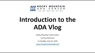 Introduction to the ADA Vlog ( July 2020)