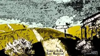 Voda-i-Ryba &mdash; Raw material (2015) FULL ALBUM