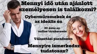 1️⃣ Az online ismerkedés pszichológiája  -🔥Tinderen olyanok vagyunk, mint egy zokni a boltban?🧦