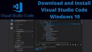 How to Download and Install Visual Studio Code for Windows 7 8 and 10 2020