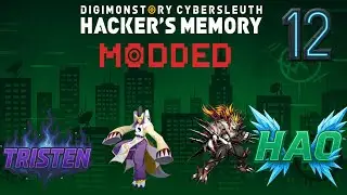 Let's play Digimon Hackers Memory w/Tristen episode 12