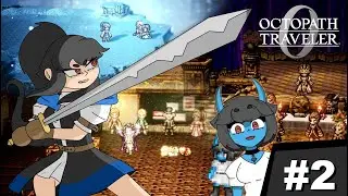 &Agrave; la recherche de Rinyuu et rencontre avec les 2 autres m&eacute;chants - Octopath Traveler 0 - #2
