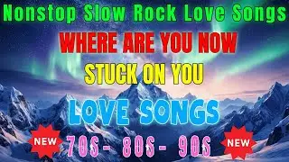 Slow Rock Love Songs Collection 70s 80s 90s | Nonstop Slow Rock Pinoy Medley 🎸 Best Luamang Tugtugin