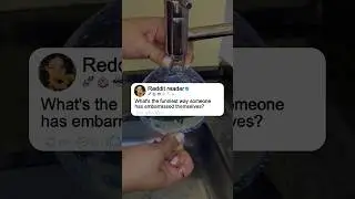 What's the funniest way someone has embarrassed themselves? #shorts #story #reddit