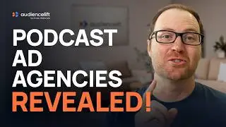 The Truth About Podcast Ad Agencies: What They Actually Do