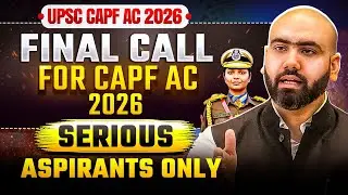 CAPF AC 2026 | UPSC CAPF ASSISTANT COMMANDANT PREPARATION | VACANCIES | NOTIFICATION | STRATEGY#capf