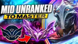 Mid Unranked to Master - Mid Gameplay Guide | League of Legends