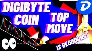 The Top Move OF DigiByte Coin Is Beginning!