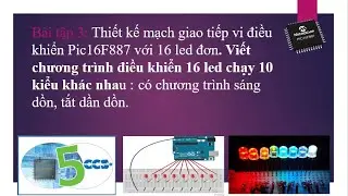B&agrave;i 3: 16 LED chạy 10 kiểu kh&aacute;c nhau