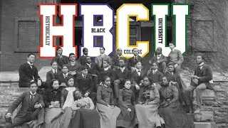 Why HBCUs Exist (And Why They Still Matter) (MSI Monday)