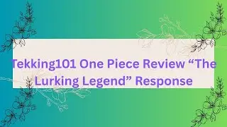 Tekking101 One Piece Chapter 1154 Review 