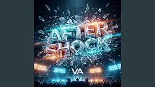 Aftershock (Edit)