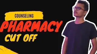 CG PPHT COUNSELLING 2022/ CG PHARMACY RESPECTED CUT OFF 2022