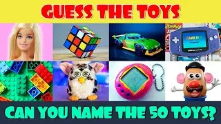 Toys Quiz | Can You Name the 50 Toys?