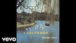 Orlando Silva - Carinhoso (Pseudo Video)