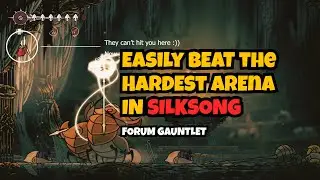 The Best Way to Beat Forum Gauntlet(Arena) | Hollow Knight: Silksong | هالونایت