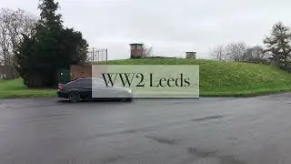 Starting some WW2 explorations around Leeds