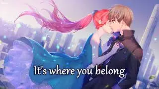 Nightcore - Where You Belong - (Lyrics)