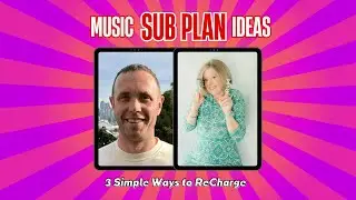 The Ultimate Time-Saver: Effortless Music Sub Plan Ideas